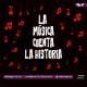 la musica cuenta la historia
